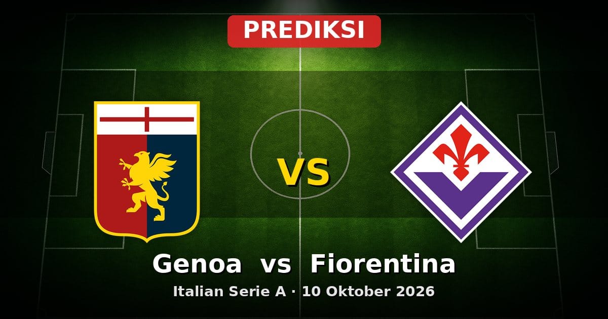 Prediksi Genoa vs Fiorentina Serie A 10 Oktober 2026: Duel Panas Liga Italia