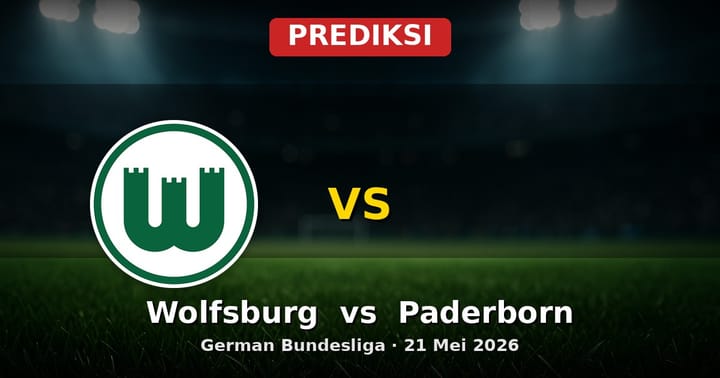 Prediksi Wolfsburg vs Paderborn: Duel Krusial Bundesliga 21 Mei 2026
