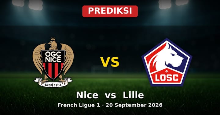 Prediksi Nice vs Lille Liga Prancis 20 September 2026