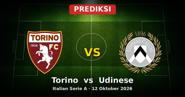Prediksi Torino vs Udinese Serie A 12 Oktober 2026: Duel Ketat di Turin